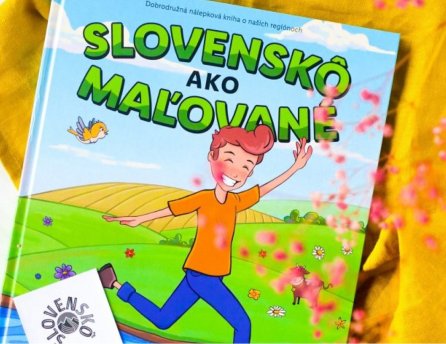Náhľad nálepiek a dobrobružnej nálepkovej knihy Slovenskô ako maľované